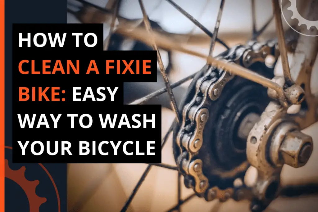 Thumbnail for A Blog Post How To Clean a Fixie Bike: Easy Way to Wash Your Bicycle