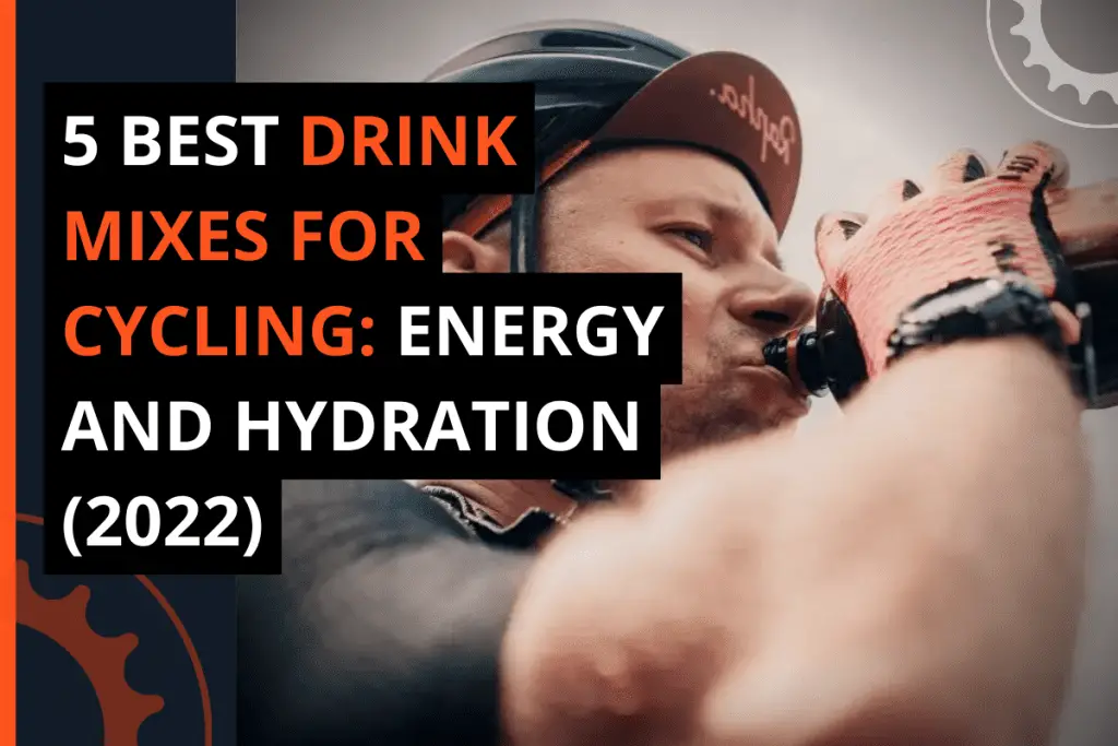 Thumbnail for A Blog Post 5 Best Drink Mixes for Cycling: Energy and Hydration (2022)