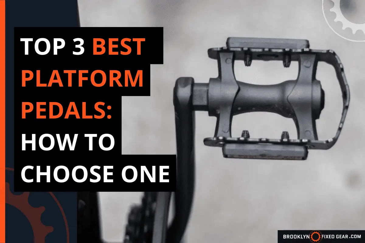 Thumbnail for a blog post tittled 3 best fixie platform pedals how to choose one