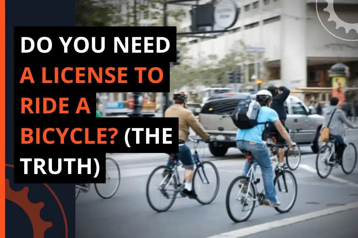 Thumbnail for a blog post titled do you need a license to ride a bicycle? (the truth)